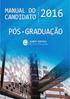 Manual do Candidato. Curso de Pós-graduação Lato Sensu Engenharia Elétrica com Ênfase em Sistemas Inteligentes Aplicados à Automação.