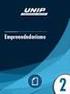 ANAIS. Palavras chave: Empreendedorismo. Perfil empreendedor. Motorista autônomo. Análise de correlação.