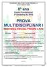 PROVA MULTIDISCIPLINAR I Matemática, Ciências, Filosofia e Arte