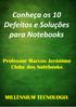Dez Defeitos e Soluções para Notebooks e Netbooks