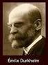 Émile Durkheim. Teoria Funcionalista. Fatos Sociais. Normalidade. Anomia. Solidariedade de mecânica & Solidariedade de orgânica