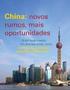 China: novos rumos, mais oportunidades