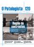 Forte presença de laboratórios privados, escassez de vagas em residências de patologia e a terceirização em alguns