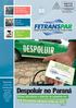 Despoluir no Paraná. Blitzes educativas e aferiçăo de poluentes em 6.325 veículos marcaram açőes em 2O11. Quarenta anos de transporte