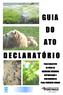 I) O que é o Ato Declaratório 3. II) Dúvidas Comuns sobre o Ato Declaratório 4. III) Portaria Portaria DAEE 1800, de 27 de junho de 2013 (DOE) 7