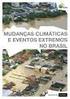 ANÁLISE QUANTITATIVA DE EVENTOS EXTREMOS DE PRECIPITAÇÃO NA CIDADE DE FLORIANÓPOLIS - PARTE 1: CLIMA PRESENTE (1951-2005)