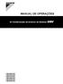 MANUAL DE OPERAÇÕES. Ar Condicionado de Inversor de Sistema FXNQ20A2VEB FXNQ25A2VEB FXNQ32A2VEB FXNQ40A2VEB FXNQ50A2VEB FXNQ63A2VEB