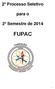2º Processo Seletivo para o 2º Semestre de 2014 FUPAC