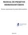 MANUAL DE PROJETOS HIDROSSANITÁRIOS. Normas e apresentação de projetos hidrossanitários