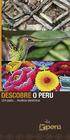 Legendas. Ah! O Peru! Um destino que encerra infinitos destinos. O lar de milhões de pessoas que esperam sua visita com os braços abertos.