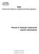 DAES. Manual de Avaliação Institucional Centros Universitários. Versão preliminar. Diretoria de Estatísticas e Avaliação da Educação Superior