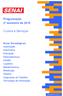 Cursos e Serviços. Programação 2º semestre de 2015