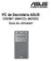 PC de Secretária ASUS D320MT (BM5CD) (MD320) Guia do utilizador