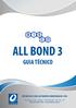 ALL BOND 3 GUIA TÉCNICO DPO IMP. EXP. E COM. DE PRODUTOS ODONTOLÓGICOS LTDA