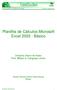 Planilha de Cálculos Microsoft Excel 2003 - Básico