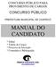 CONCURSO PÚBLICO PARA PROVIMENTO DE CARGOS CONCURSO PÚBLICO PREFEITURA MUNICIPAL DE CHAPECÓ MANUAL DO CANDIDATO