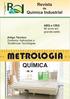 METRO QUÍMICA QUÍMICA. Revista. de Química Industrial. ABQ e CBQ 90 anos em grande estilo