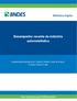 Desempenho recente da indústria automobilística. Angela Maria Medeiros M. Santos, Adilson José de Souza, Claudia Soares Costa