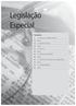 Legislação Especial. Sumário I ESTATUTO DO DESARMAMENTO. Prática II CRIMES DE TORTURA. Prática III DROGAS. Prática IV ABUSO DE AUTORIDADE.