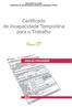 MINISTÉRIO DA SAÚDE MINISTÉRIO DA SOLIDARIEDADE, EMPREGO E SEGURANÇA SOCIAL. Certificado de Incapacidade Temporária para o Trabalho.