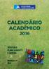 CALENDÁRIO ACADÊMICO ÊMICO