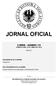 JORNAL OFICIAL II SÉRIE NÚMERO 119 QUINTA-FEIRA, 21 DE JUNHO DE 2012 ÍNDICE: Página 3462 PRESIDÊNCIA DO GOVERNO REGIONAL DOS AÇORES