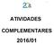 ATIVIDADES COMPLEMENTARES 2016/01