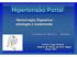 Hipertensão Portal. Hemorragia Digestiva: etiologia e tratamento. Jornadas de Pediatria - Mendoza