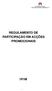 REGULAMENTO DE PARTICIPAÇÃO EM ACÇÕES PROMOCIONAIS