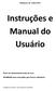 Instruções e Manual do Usuário