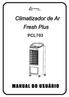 Climatizador de Ar Fresh Plus PCL703
