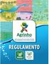 Serviço Nacional de Aprendizagem Rural Administração Regional de Goiás SENAR/AR-GO. Programa Agrinho REGULAMENTO CONCURSO 2016