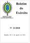 Boletim do Exército Nº 31/2010. Brasília, DF, 6 de agosto de 2010. MINISTÉRIO DA DEFESA EXÉRCITO BRASILEIRO SECRETARIA-GERAL DO EXÉRCITO