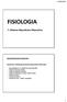 FISIOLOGIA. 7. Sistema Reprodutor Masculino. Anatomia e Fisiologia do Sistema Reprodutor Masculino