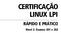 CERTIFICAÇÃO LINUX LPI RÁPIDO E PRÁTICO