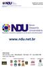 www.ndu.net.br Sede Social Rua Luís Góis, 2.187 Mirandópolis São Paulo SP Cep: 04043-400 Fone: (11) 7708-7429