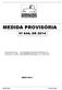 MEDIDA PROVISÓRIA Nº 644, DE 2014 MAIO/2014