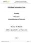 SMARapd Informática Ltda. Sistema. SMARam Administração de Materiais. Manual do Módulo. Aditivo Quantitativo ou Financeiro