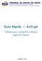 Guia Rápido AxCrypt. Software para criptografia e deleção segura de arquivos