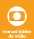 manual básico de mídia