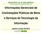 Informações Gerenciais de. Contratações Públicas de Bens. e Serviços de Tecnologia da. Informação