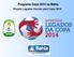 Programa Copa 2014 na Bahia. Projeto Legados Sociais para Copa 2014