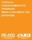 CARTILHA: FUNCIONAMENTO DO PROGRAMA MINHA CASA MINHA VIDA ENTIDADES