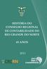 HISTÓRIA DO CONSELHO REGIONAL DE CONTABILIDADE DO RIO GRANDE DO NORTE 65 ANOS