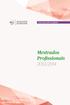 Vida Académica / Mobilidade. Mestrado em Banca e Seguros. Mestrado em Contabilidade e Finanças. Mestrado em Gestão Autárquica