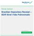 Brazilian Depositary Receipt BDR Nível I Não Patrocinado