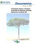 ISSN 1517-1973 Dezembro, 2002 42. Arborização Urbana e Produção de Mudas de Essências Florestais Nativas em Corumbá, MS
