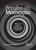 Baralho da. Motivação. Refletindo sobre a mudança do comportamento exagerado. Renata Brasil Araujo