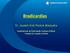 Bradicardias. Dr. Joubert Ariel Pereira Mosquéra. Departamento de Estimulação Cardíaca Artificial Hospital do Coração do Brasil