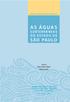 AS ÁGUAS SUBTERRÂNEAS DO ESTADO DE SÃO PAULO. Cadernos de Educação Ambiental. Autoras Mara Akie Iritani Sibele Ezaki